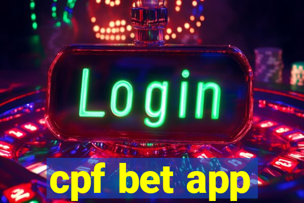 cpf bet app